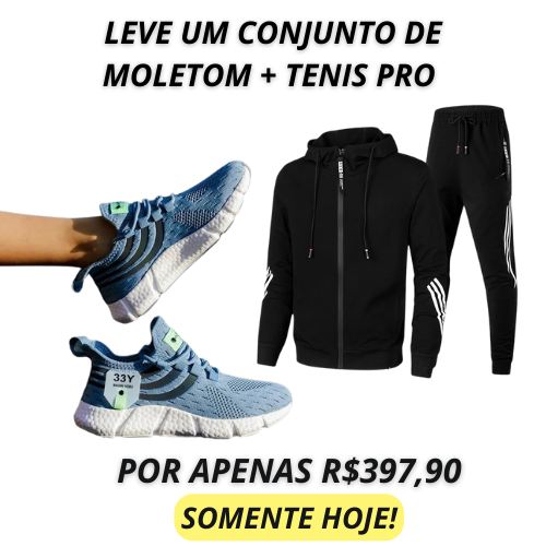 Conjunto de moletom + Tênis PRO